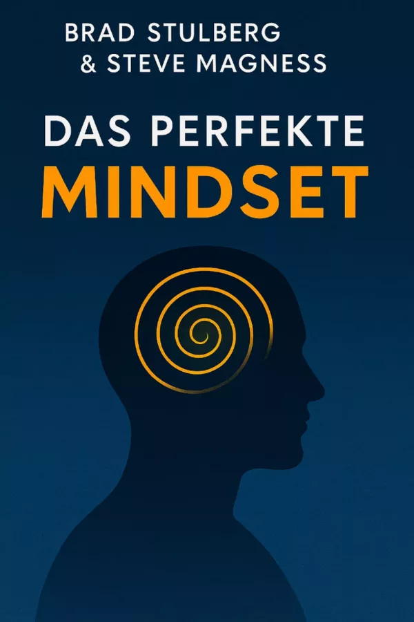 Das perfekte Mindset