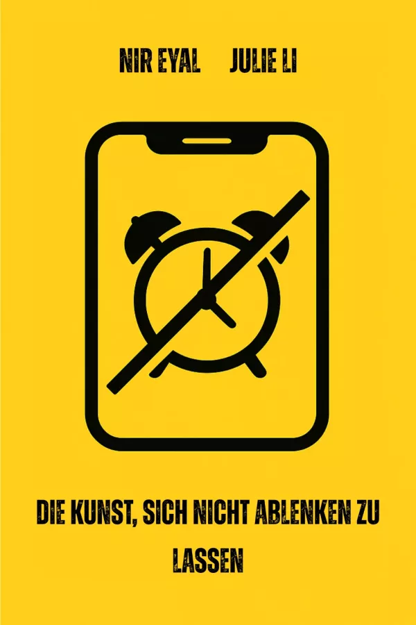 Die Kunst, sich nicht ablenken zu lassen