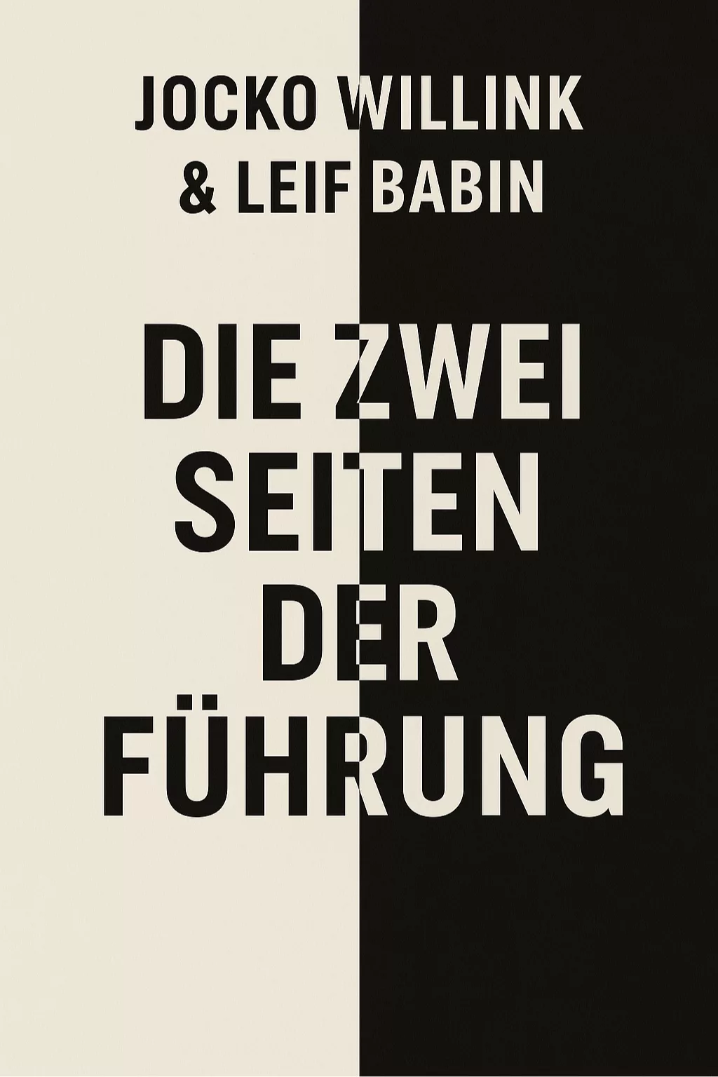 Die zwei Seiten der Führung