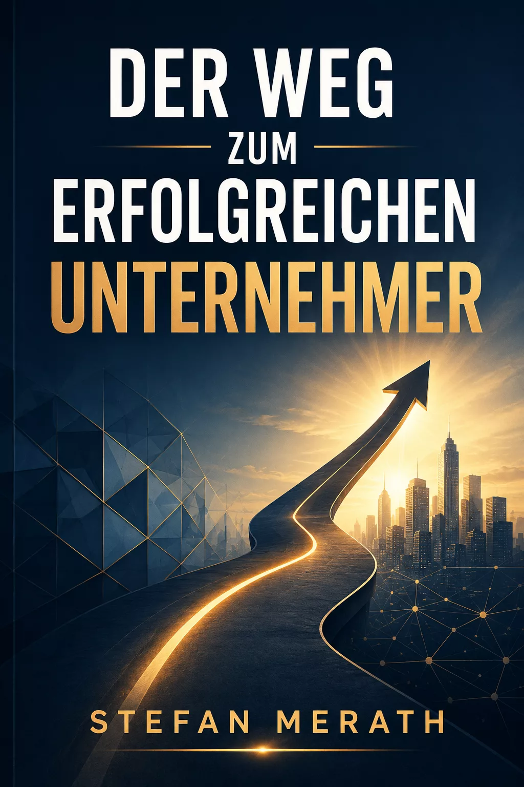 Der Weg zum erfolgreichen Unternehmer – Warum Wachstum Rollenklarheit braucht
