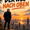 Der Weg nach oben